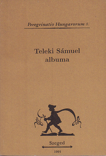 Herner J�nos  (szerk.) - Teleki S�muel albuma