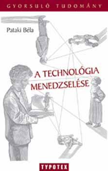 Pataki B�la - A technol�gia menedzsel�se