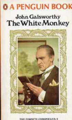 John Galsworthy - The white monkey