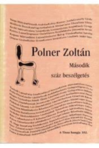Polner Zolt�n - M�sodik sz�z besz�lget�s