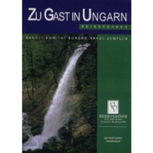 Zu gast in Ungarn - komitat Borsod-Abaúj-Zemplén