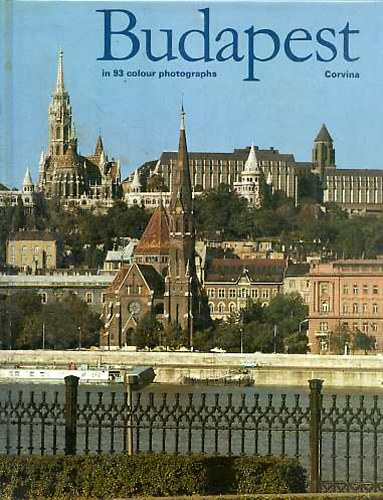 Pter Dobai - Budapest in 93 colour photographs