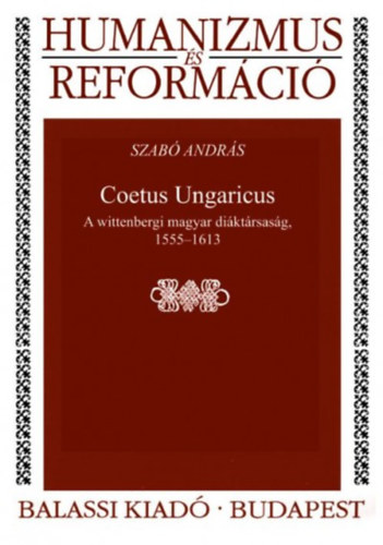 Szab Andrs - Coetus Ungaricus