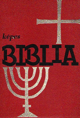 K�pes Biblia - Szemelv�nyes szent�r�si sz�vegek fiataloknak