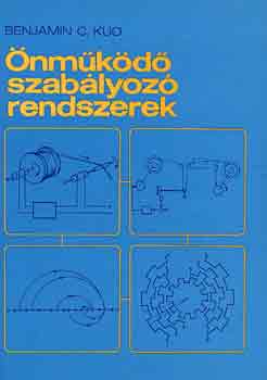 Benjamin C. Kuo - nmkd szablyoz rendszerek