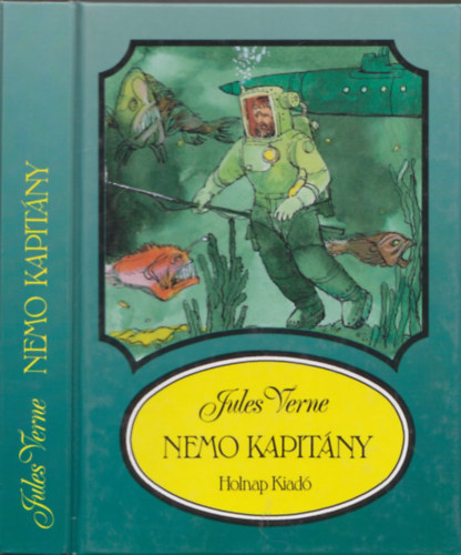 Jules Verne - Nemo kapitány (Tenger alatt a világ körül)