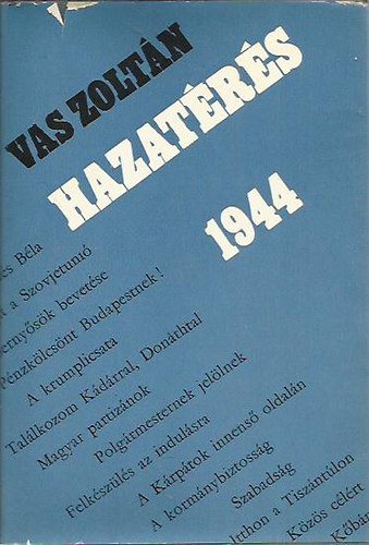 Vas Zoltán - Hazatérés 1944