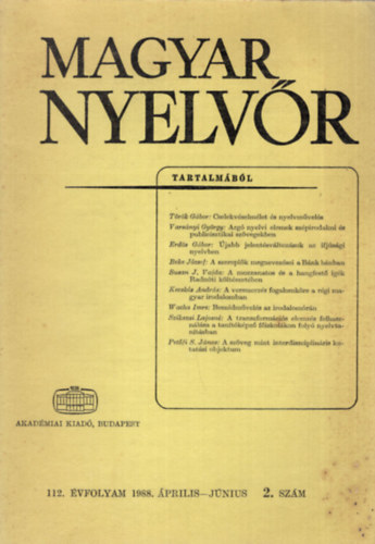 Fbin Pl  (szerk.) Bnrti Zoltn (szerk.) - Magyar Nyelvr 1988. prilis-jnius 2. szm