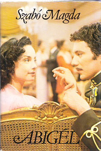 Szabó Magda - Abigél