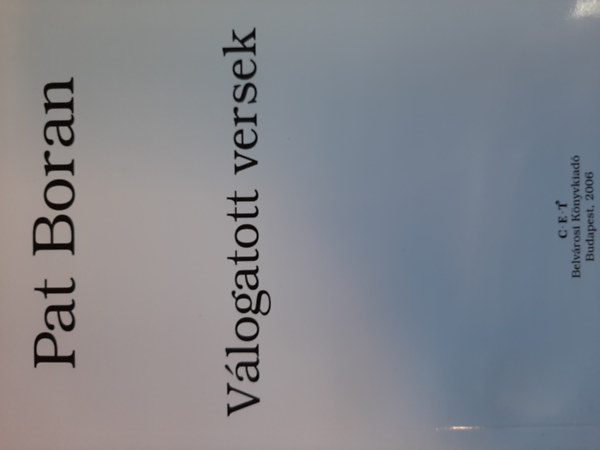 Pat Boran - V�logatott versek