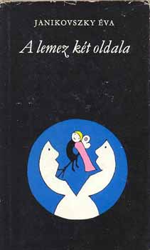 Janikovszky �va - A lemez k�t oldala