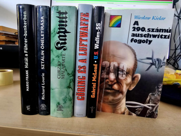 Richard Lourie, Curzio Malaparte, Edwin P. Hoyt, Gabriel McLoad, Wieslaw Kielar Mario Frank - 6db II. vilghbors ktet, KNYVMENT AJNLAT: Hall a Fhrer-bunkerben+ Sztlin nletrsa+ Kaputt+ Gring s a Luftwaffe+ U.S. Waffen-SS+ A 290. szm auschwitzi fogoly