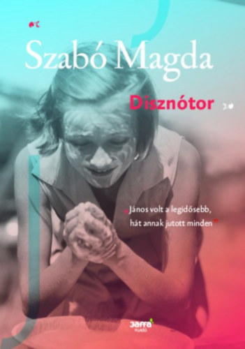 Szabó Magda: - Disznótor