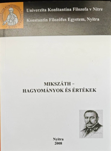 Miksz�th - Hagyom�nyok �s �rt�kek
