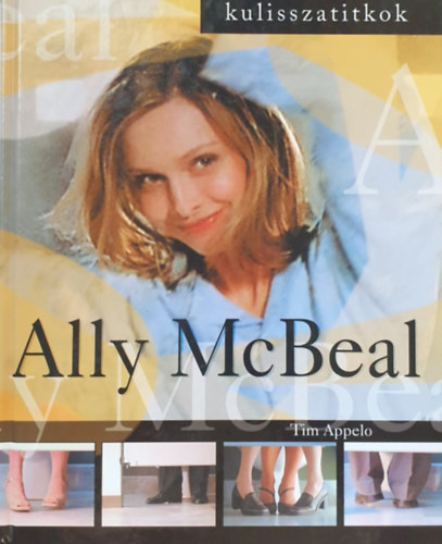Tim Appelo - Ally McBeal (kulisszatitkok)