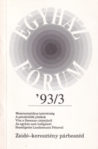 Egyhzfrum '93/3 - Zsid-keresztny prbeszd