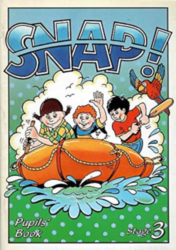 SNAP! Pupils' Book 3 - An English Course for Younger Learners