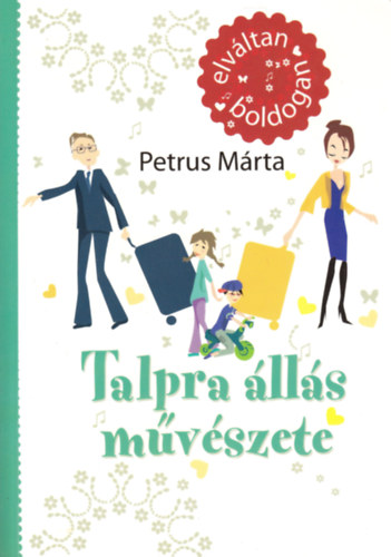 Petrus Mrta - Talpra lls mvszete