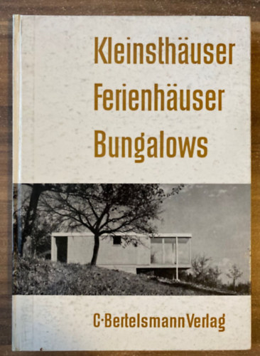 Kleinsth�user Ferienh�user Bungalows
