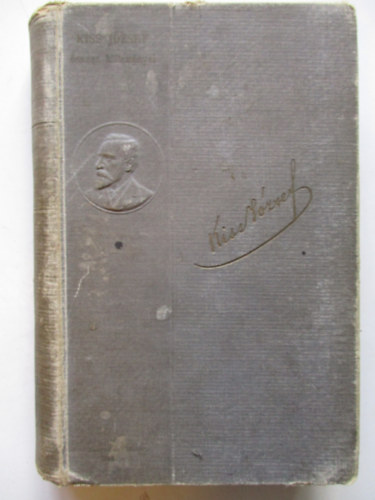 Kiss Jzsef - Kiss Jzsef sszes kltemnyei