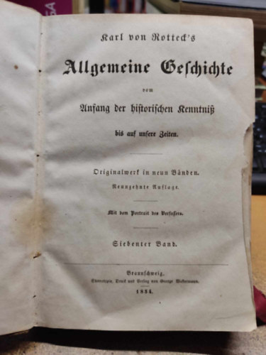 Karl von Rotteck - Allgemeine Geschichte vom Anfang der historischen Kenntni� bis auf unsere Zeiten. Band 7
