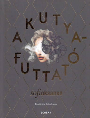 Sofi Oksanen - A kutyafuttat