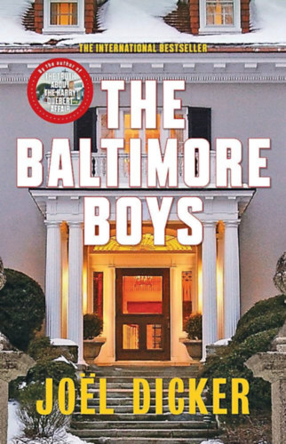 Jol Dicker - The Baltimore Boys