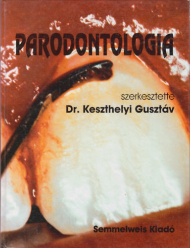 Keszthelyi Gusztv dr. szerk. - Parodontologia