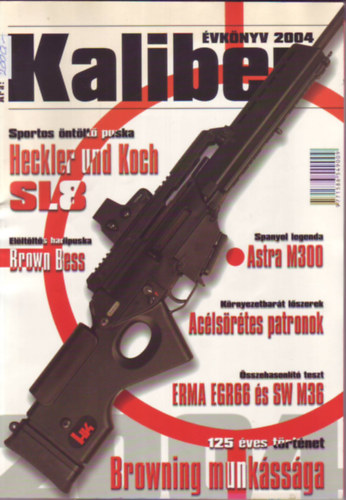 Kaliber évkönyv 2004