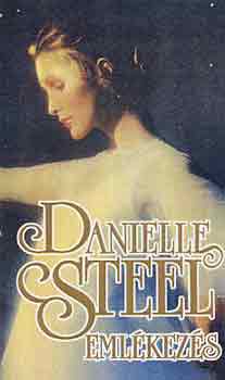 Danielle Steel - Eml�kez�s
