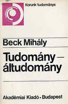 Beck Mih�ly - Tudom�ny-�ltudom�ny