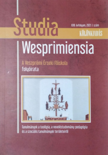 Sebestyén József  (főszerk.) - Studia Wesprimiensia, 2021/1. - Különkiadás