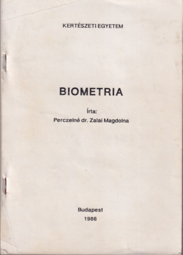 Perczelné dr. Zalai Magdolna - Biometria (Kézirat)