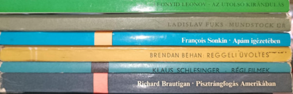 Ladislav Fuks, Francois Sonkin, Brendan Behan, Klaus Schlesinger, Richard Brautigan Leonyid Leonov - Vil�girodalmi kort�rs k�nyvcsomag