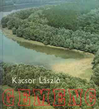 Kcsor Lszl - Gemenc