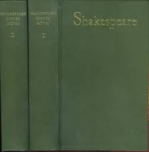 William Shakespeare - Shakespeare sszes mvei I-II.