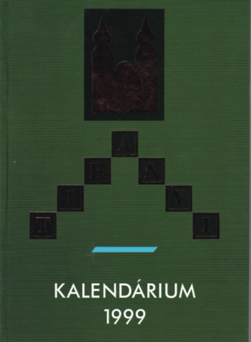 Tihanyi Kalend�rium 1999
