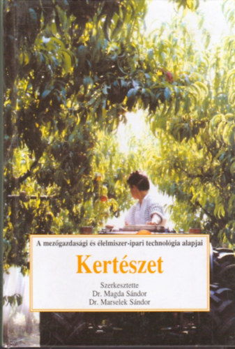 Dr. Magda S.-Dr. Marselek S. - Kertészet