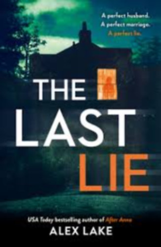 Alex Lake - The Last Lie