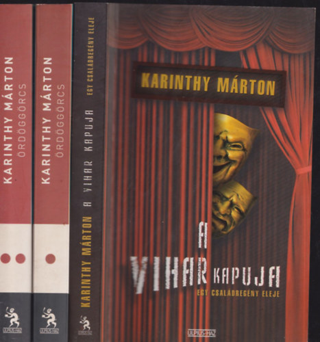 Karinthy M�rton - �rd�gg�rcs 1-2. (Csal�dreg�ny) + A vihar kapuja