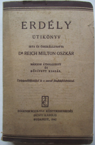 Dr. Reich Milton Oszk�r - Erd�ly utik�nyv
