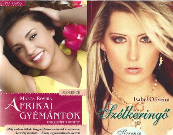 2 db k�nyv, Marta Rovira: Afrikai gy�m�ntok, Isabel Oliveira: Sz�lkering�