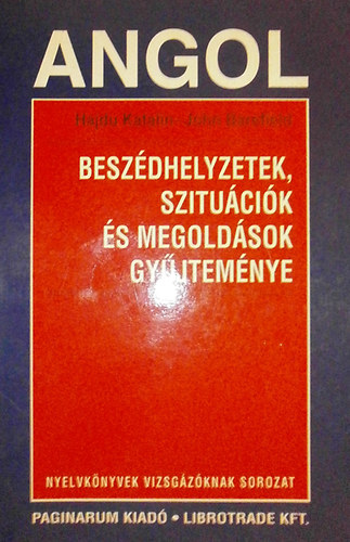 John Hajd Katalin; Barefield - Beszdhelyzetek, szitucik s megoldsok gyjtemnye - Angol