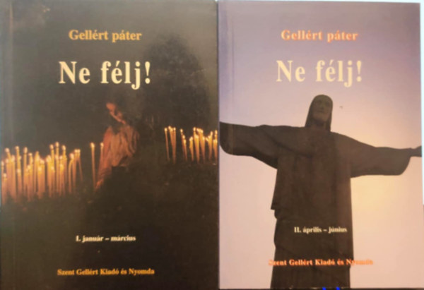 Gell�rt P�ter - Ne f�lj! k�nyvcsomag