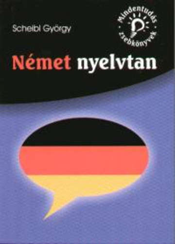 Dr. Scheibl Gy�rgy - N�met nyelvtan