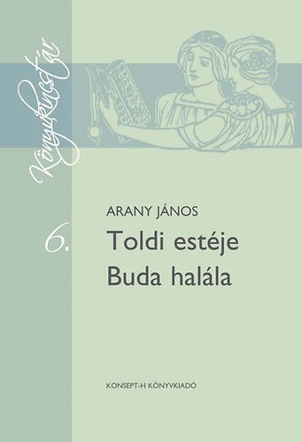 Arany J�nos - Toldi est�je - Buda hal�la