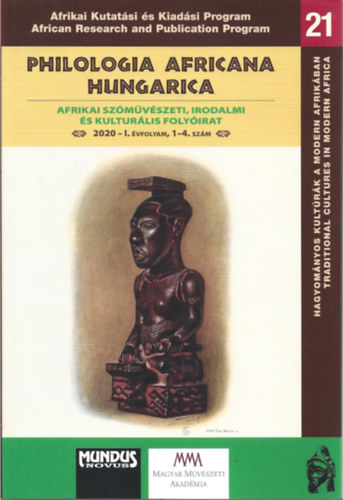 Biernaczky Szilrd  (felels szerk.) - Philologia Africana Hungarica. Afrikai szmvszeti, irodalmi s kulturlis folyirat