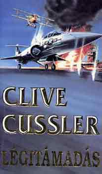 Clive Cussler - Légitámadás