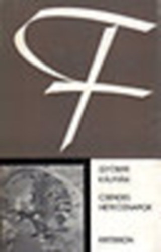 Gy�rffi K�lm�n - Csendes h�tk�znapok