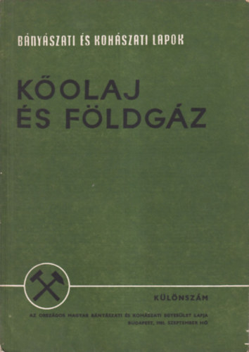 Tilesch Le  (szerk.) Szegecsi Kroly (szerk.) - A kolaj- s fldgzbnyszat mszaki fejldse 1977. (Kolaj s fldgz - Klnszm)